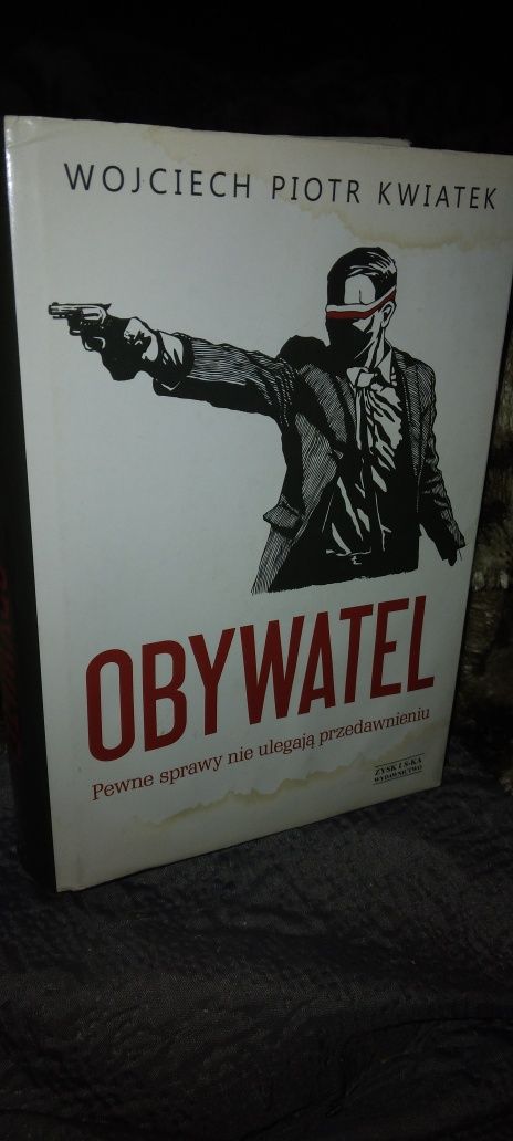 Obywatel - Wojciech Piotr Kwiatek
