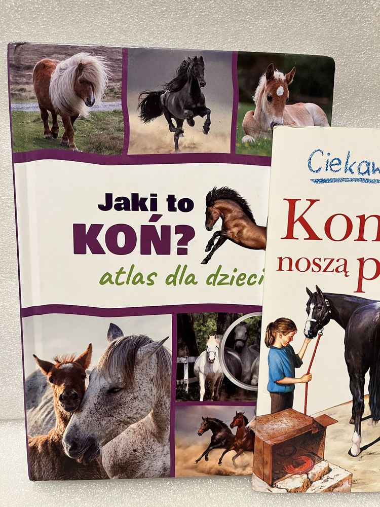 Książki atlas dla dzieci Jaki to koń ? Rasy koni . Ciekawe dlaczego ?