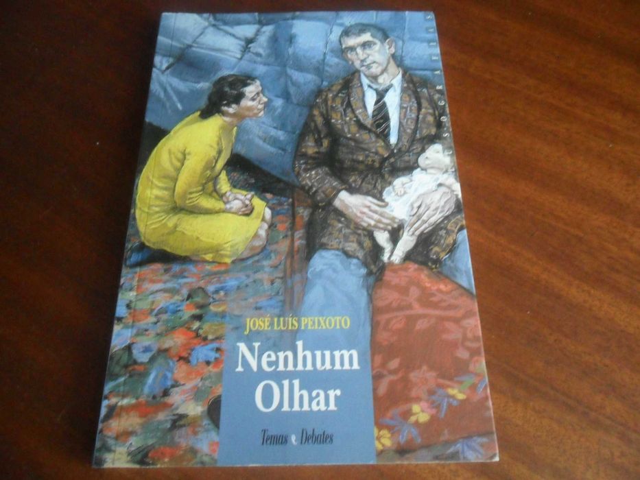 "Nenhum Olhar" de José Luís Peixoto - 6ª Edição de 2004