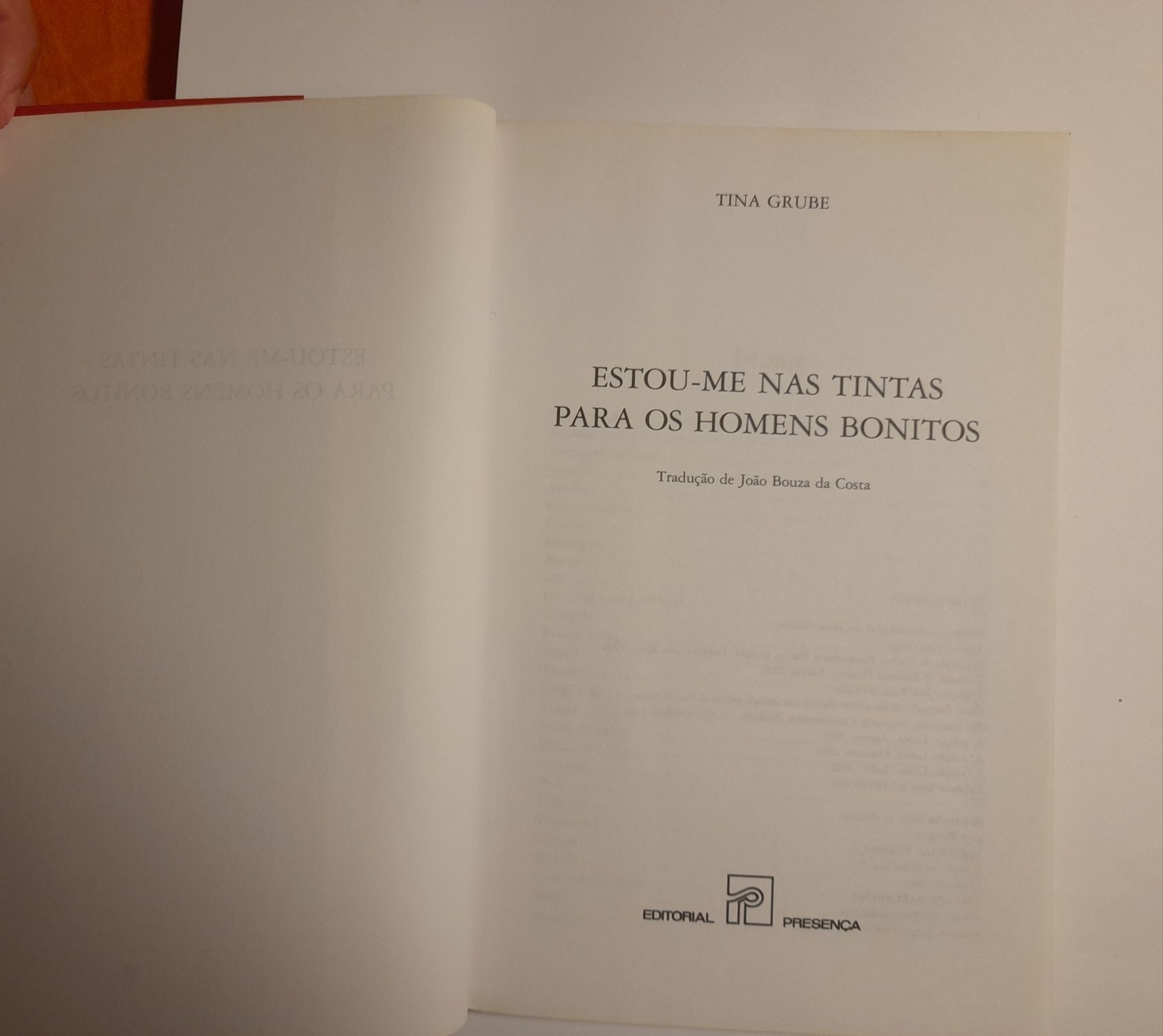 "Estou-me nas Tintas para os Homens Bonitos"