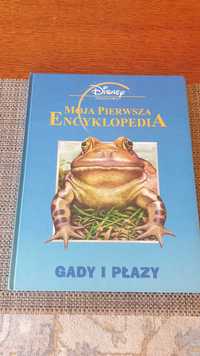 Gady i Płazy - Pierwsza Encyklopedia dla dzieci