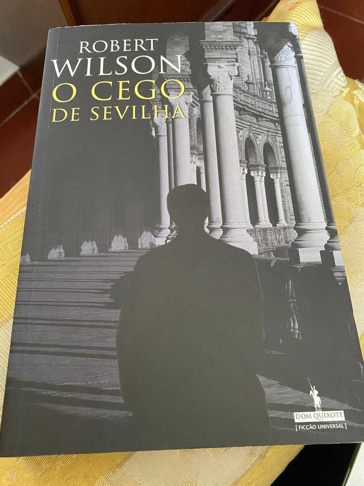 Robert Wilson - O Cego de Sevilha, em excelente estado, portes grátis
