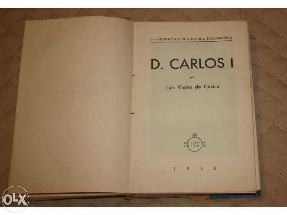 Livro-D. Carlos I por Luís Vieira de Castro de 1936