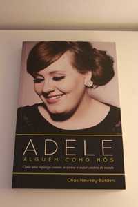 Livro "Adele: Alguém Como Nós" de Chaz Newkey-Burden
