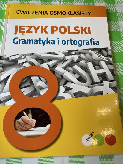 Ćwiczenia ósmoklasisty język polski gramatyka i ortografia SBM