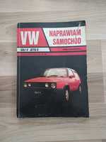 Książka Naprawiam samochód VW Golf Jetta II