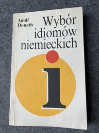 Wybór idiomów niemieckich - Adolf Donata