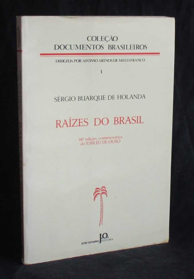 Livro Raízes do Brasil Sérgio Buarque de Holanda