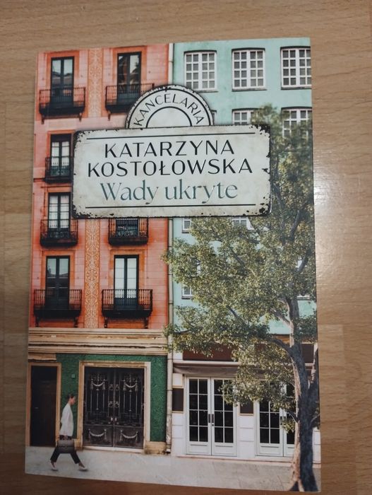 Wady ukryte - Katarzyna Kostołowska