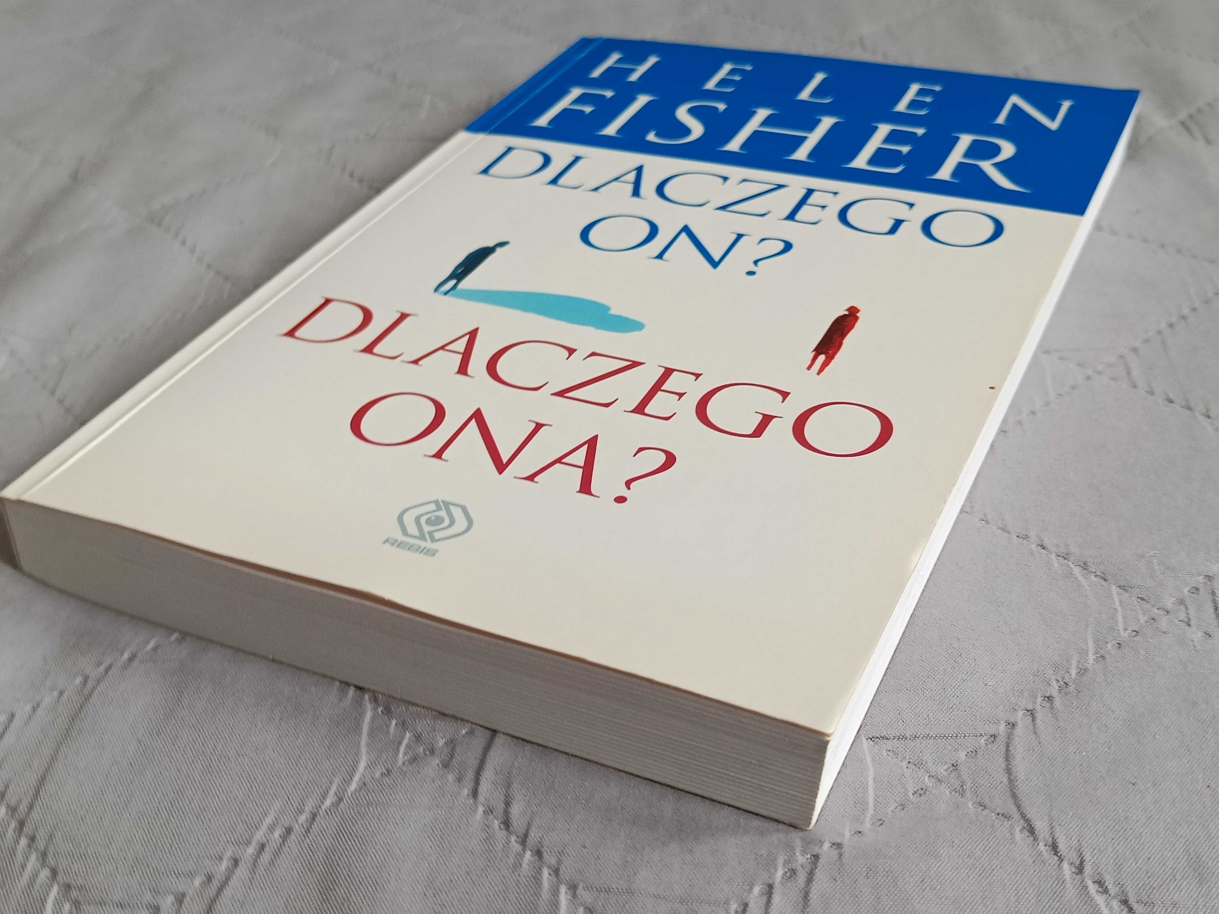 Helen Fisher, Dlaczego on? Dlaczego ona?