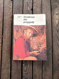 Antonio Halik „Urodzony dla przygody”