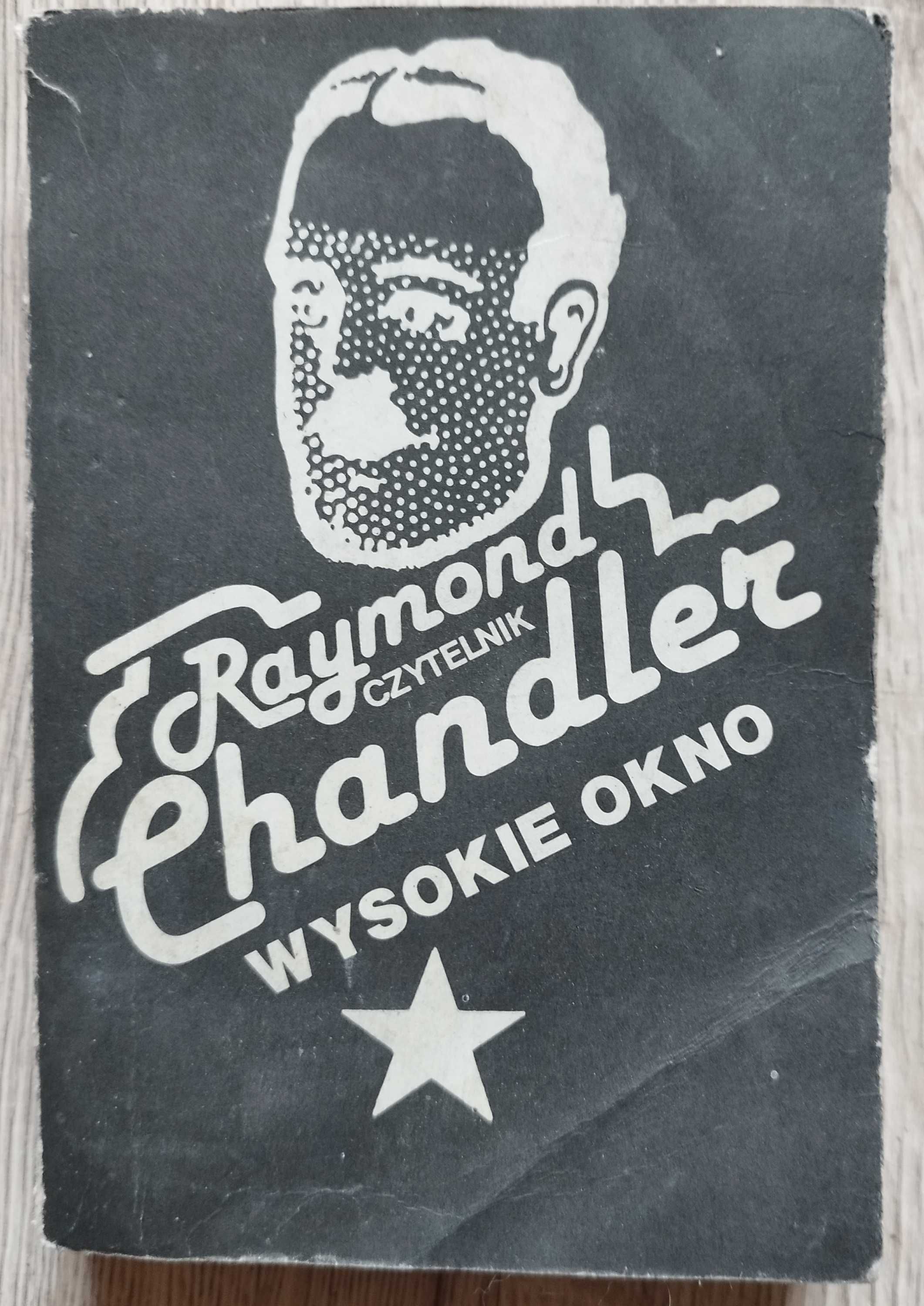 „Wysokie okno” Raymond Chandler