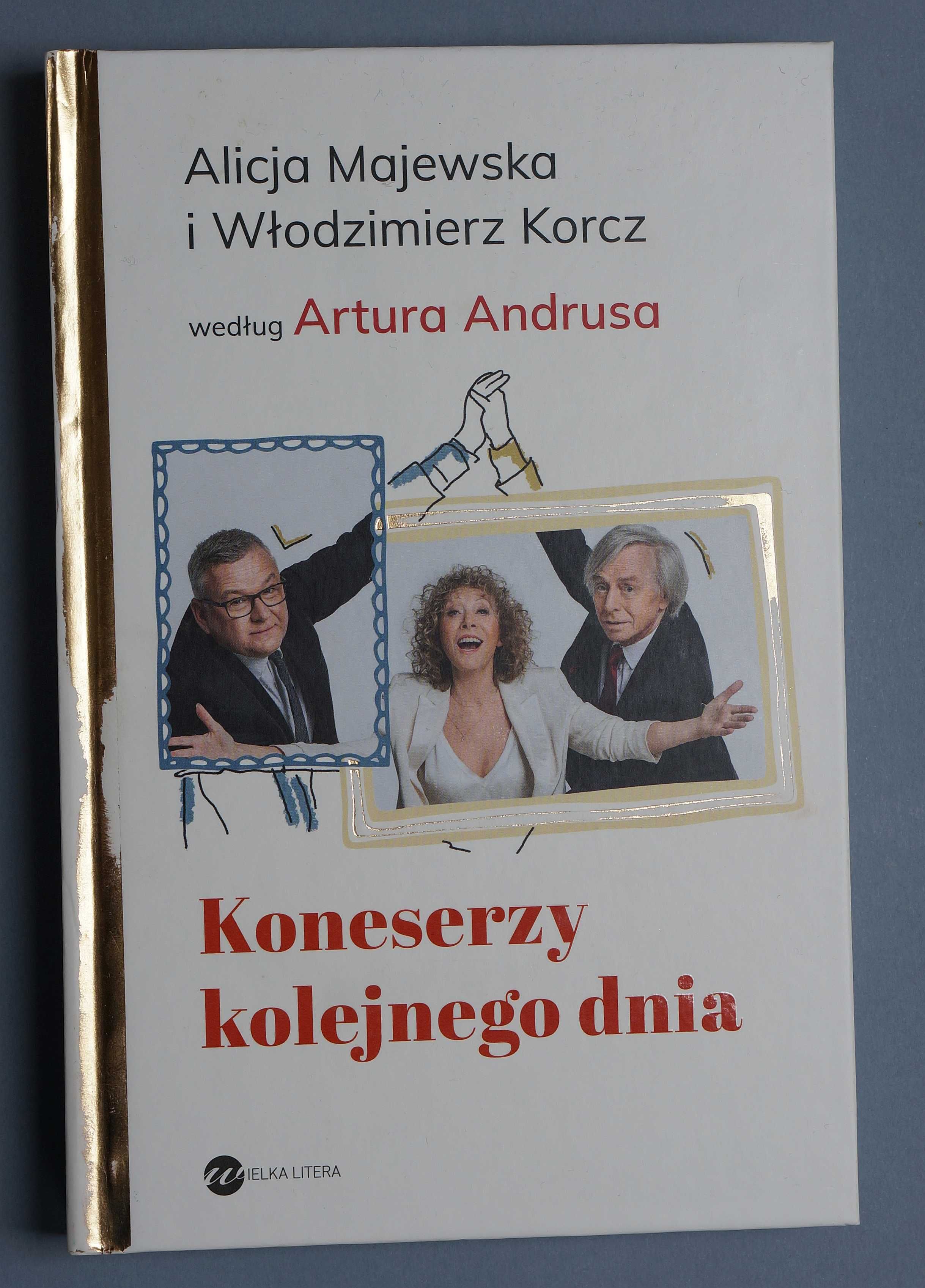 Koneserzy kolejnego dnia A Majewska i W Korcz według Artura Andrusa