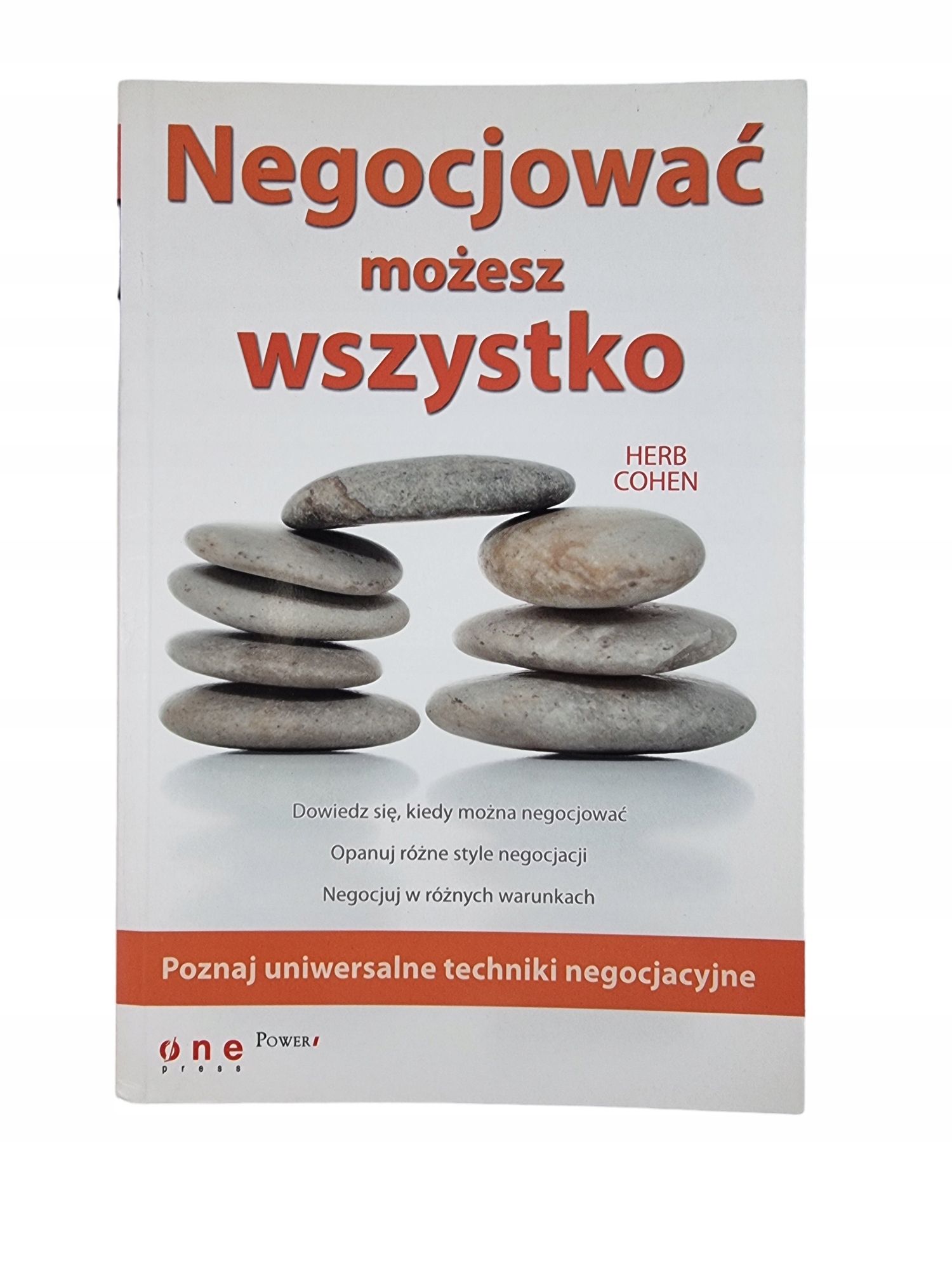 Negocjować Możesz Wszystko / Herb Cohen