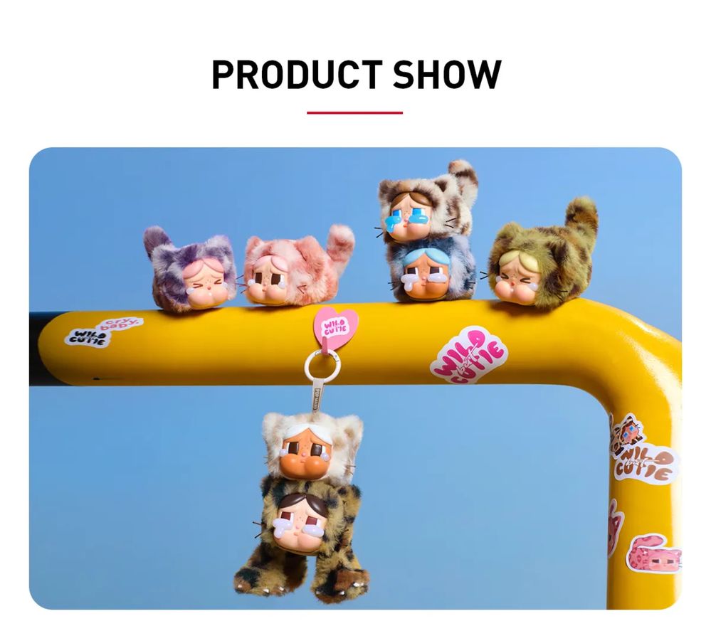 CRYBABY Wild but Cutie Series
