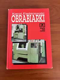 Podręcznik dla Technikum OBRABIARKI Karol Paderewski