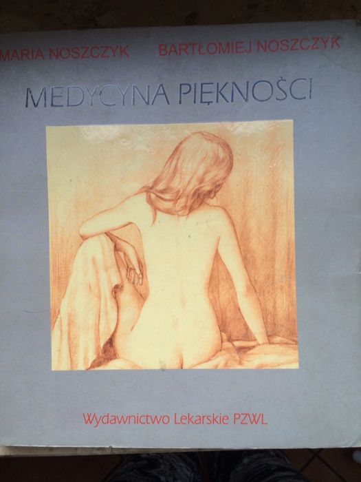 Medycyna piękności Maria Noszczyk Bartłomiej Noszczyk