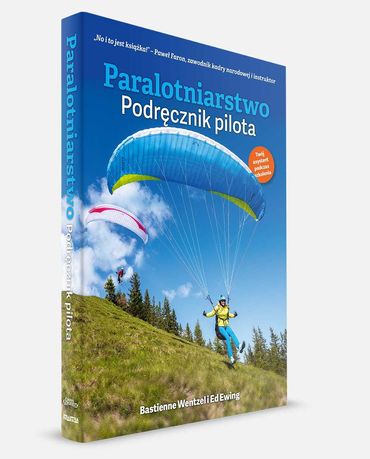 Paralotniarstwo: podręcznik pilota