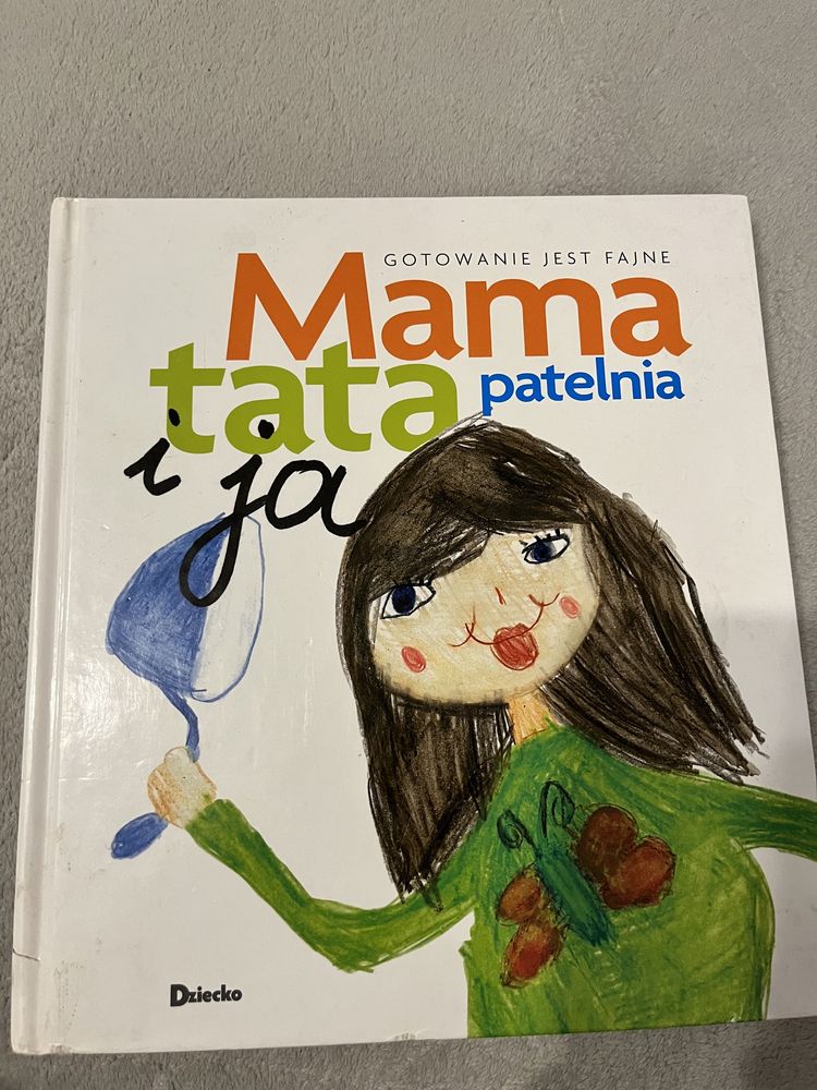 Mama tata patelnia i ja