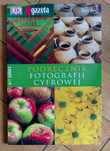 Podręcznik Fotografii Cyfrowej Tom 2 Ang Wyd Gazeta Wyborcza Poradnik