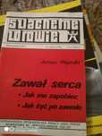 Szlachetne zdrowie. Zawał serca
