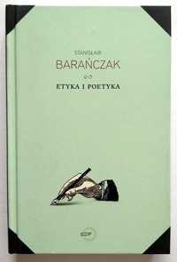 Etyka i poetyka, Stanisław Barańczak, NOWA! UNIKAT!