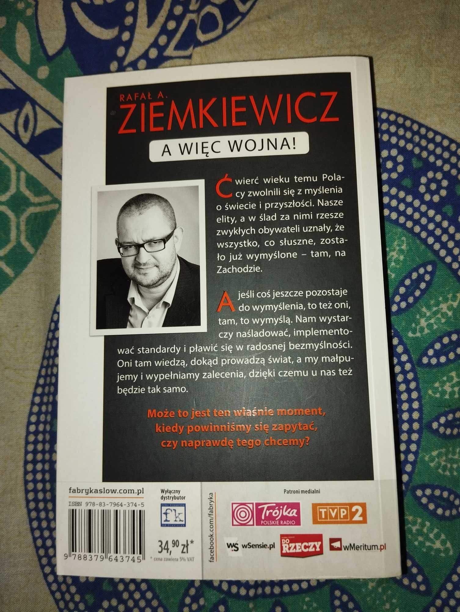 Rafał Ziemkiewicz - A więc wojna!