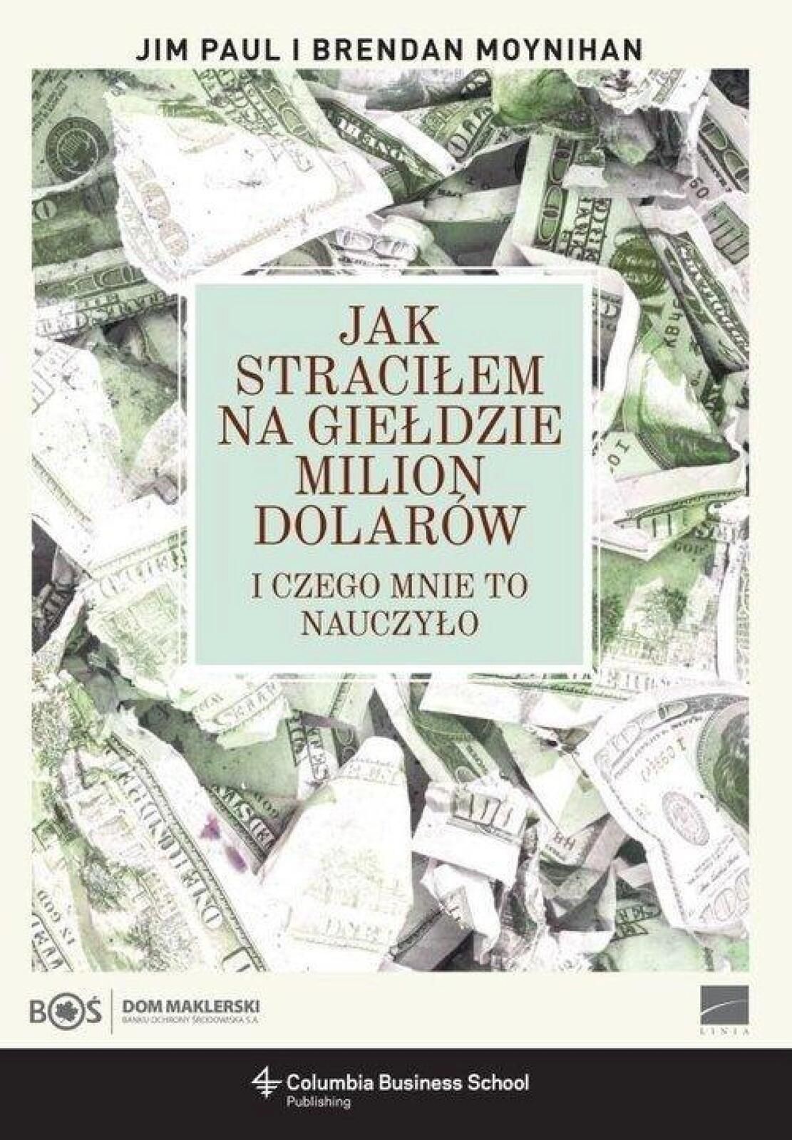 Jak straciłem na giełdzie milion dolarów Linia Sp. z o.o. Brendan