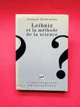 Leibniz et la méthode de la science - FRANÇOIS DUCHESNEAU