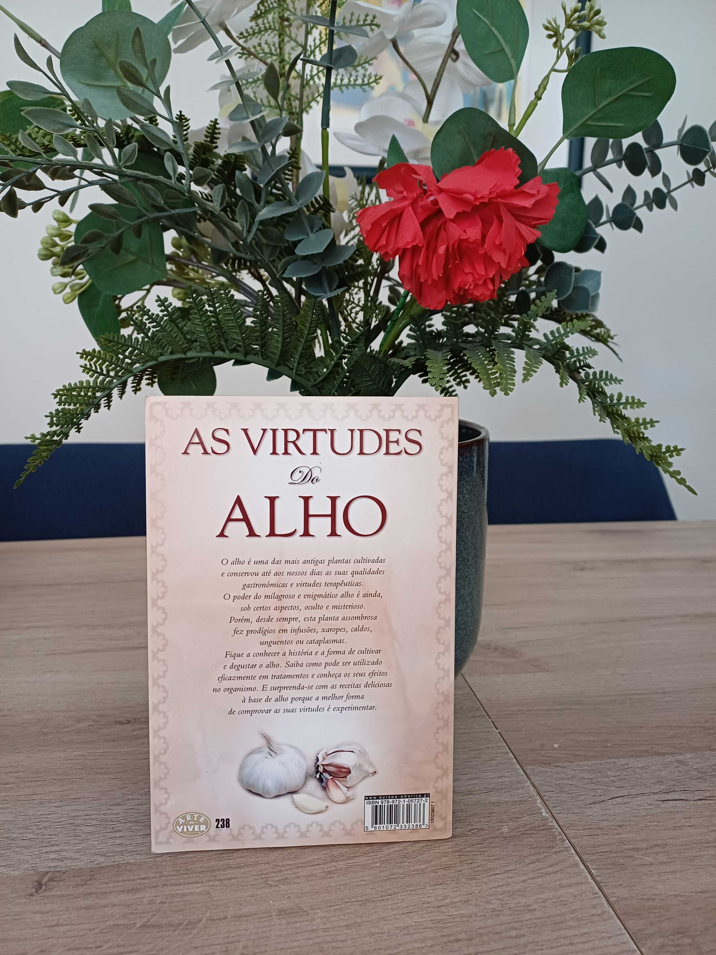 As Virtudes do Alho (Livro Raro)