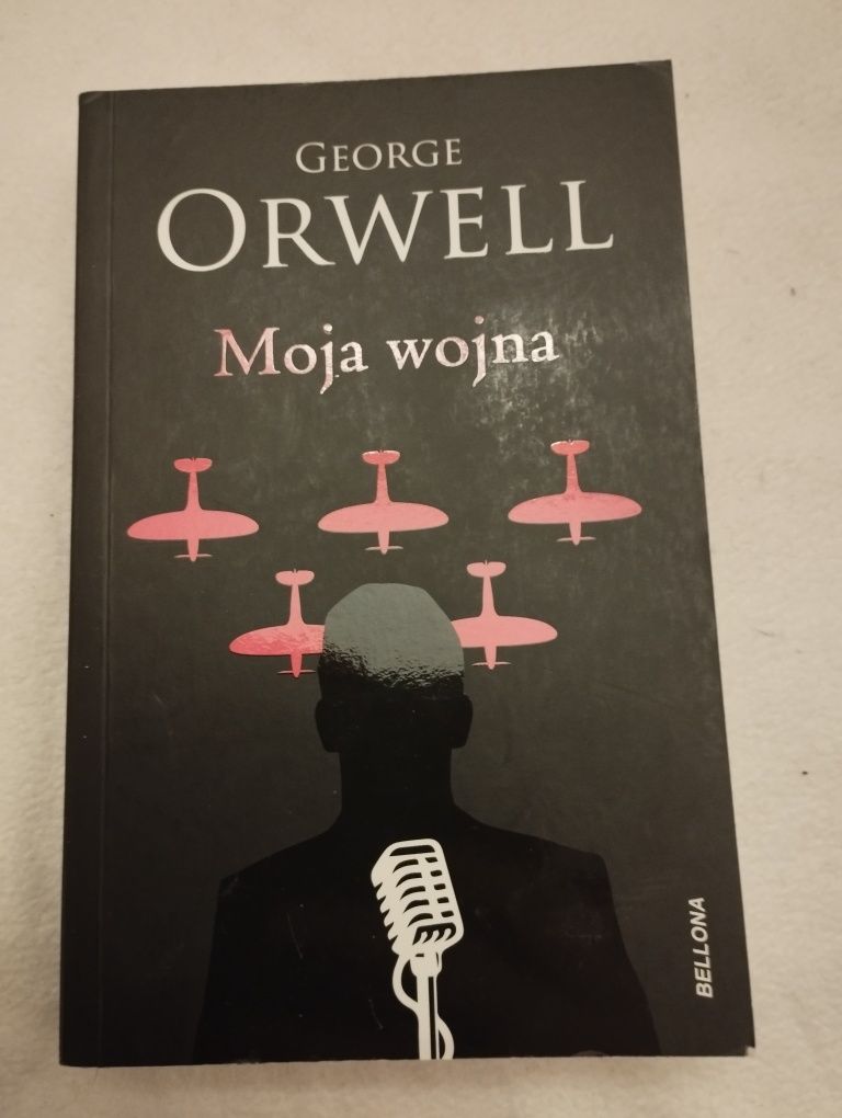 George Orwell Moja wojna