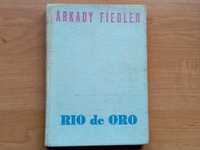 Rio de Oro - Arkady Fiedler