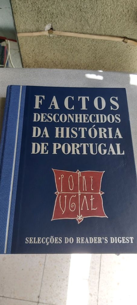Livro “Factos Desconhecidos da História de Portugal” - Selecções
