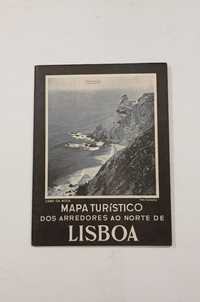 Guia ROTEP «Mapa turístico dos arredores ao norte de Lisboa»