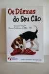 Os Dilemas do Seu Cão de Gary R. Sampson e Dick Wolfsie*Envio grátis