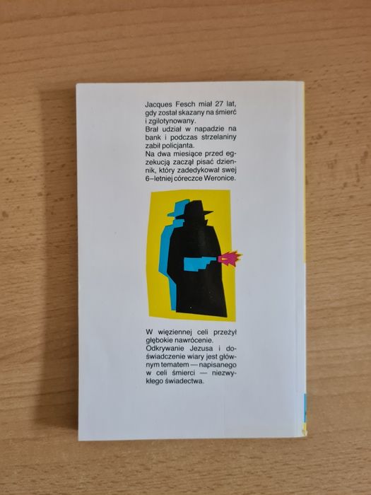 Za pięć godzin zobaczę Jezusa - Jacques Fesch