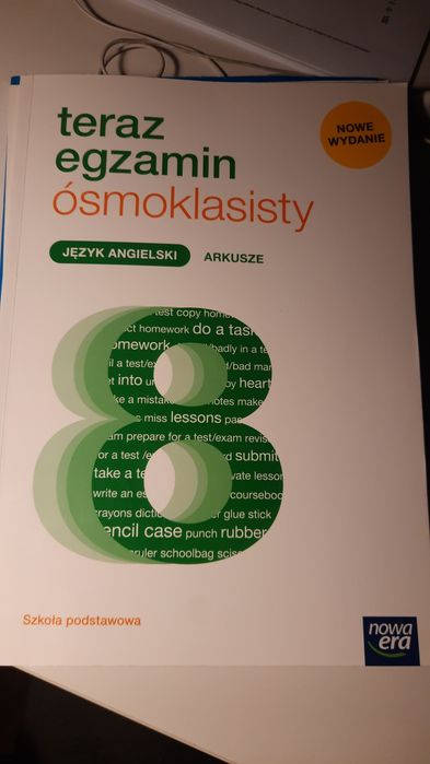 Teraz egzamin ósmoklasisty JĘZYK ANGIELSKI arkusze nowa era