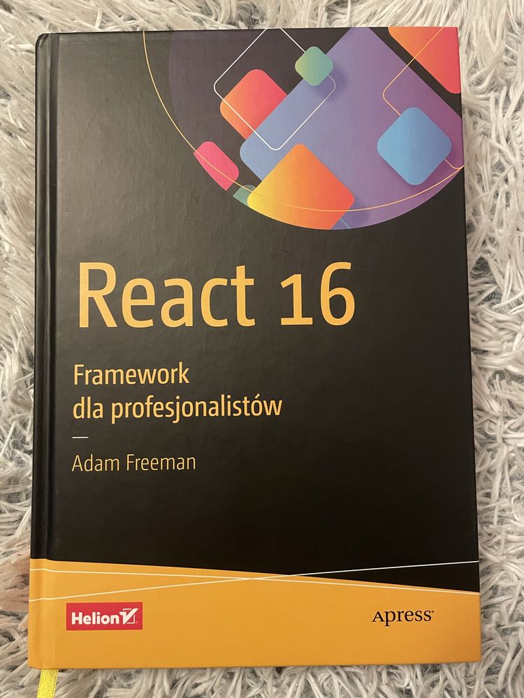 React 16 Framework dla profesjonalistów Adam Freeman