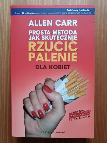 Prosta metoda jak skutecznie rzucić palenie dla kobiet Allen Carr