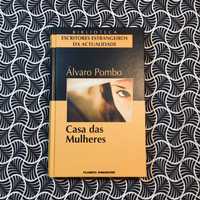 Casa das Mulheres - Álvaro Pombo