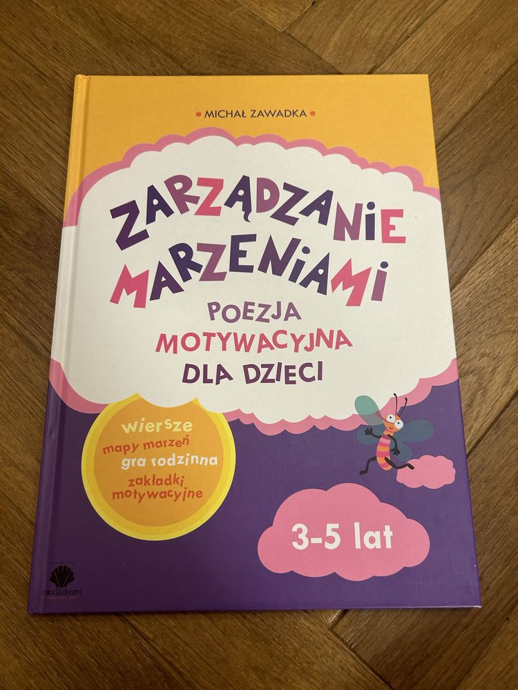 Zarządzanie marzeniami poezja motywacyjna dla dzieci