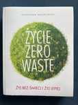 „Życie zero waste” Katarzyna Wągrowska
