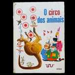 O circo dos animais, de Anne-Marie Dalmais e ilustração de Benvenuti