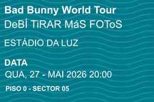 Bilhete - Bad Bunny World Tour - 27 de maio 2026
Bad Bunny World Tour