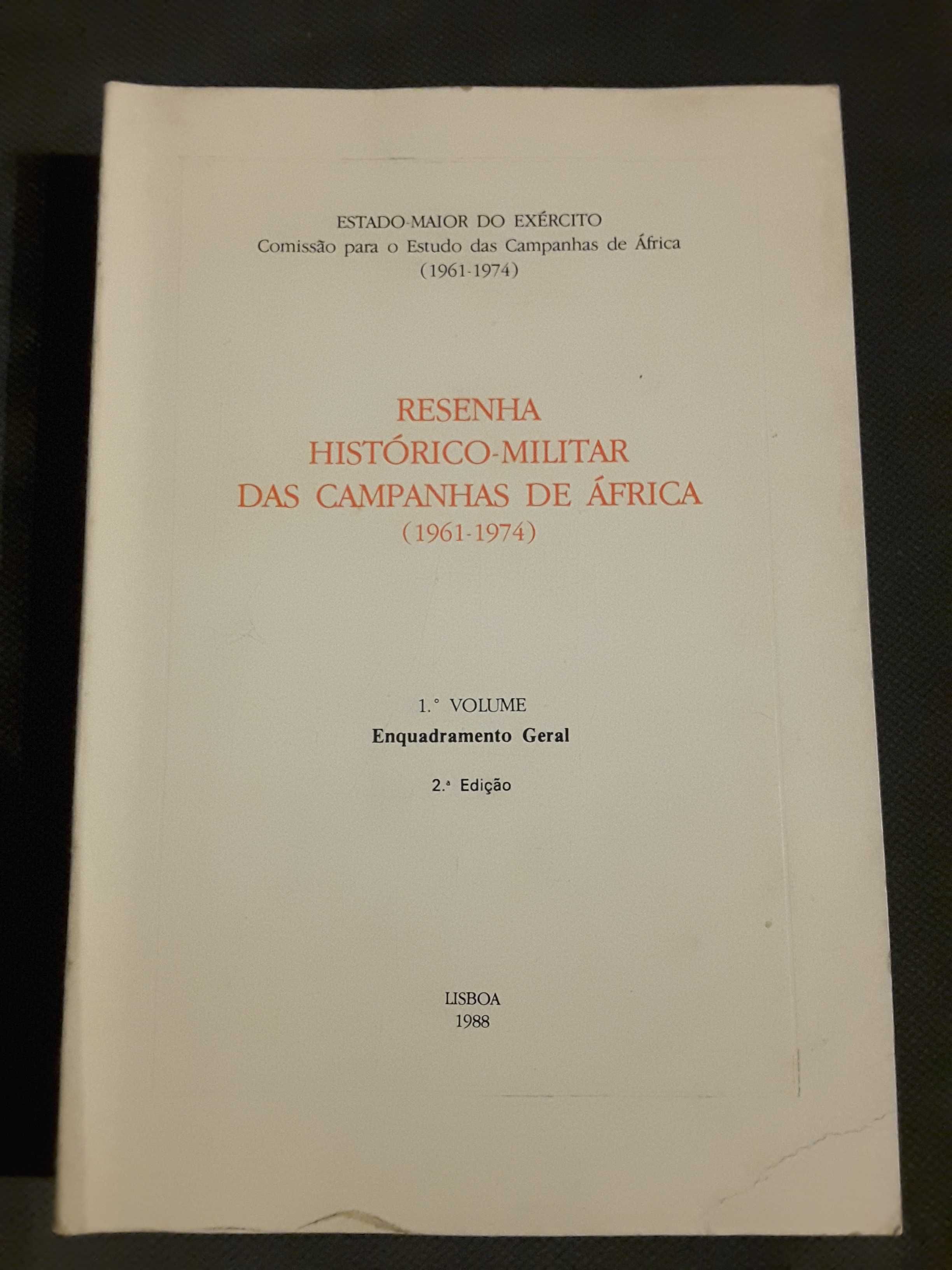 A Defesa e o Ataque a Chaves (1912) / Campanhas de África (1961/1974)