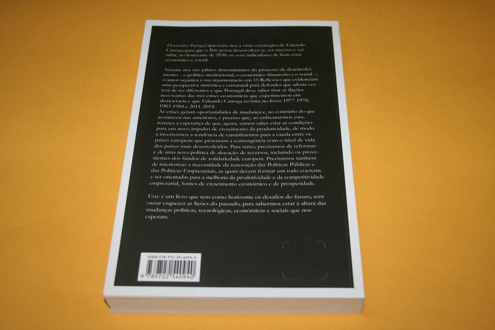 [] Desenvolver Portugal, de Eduardo Catroga