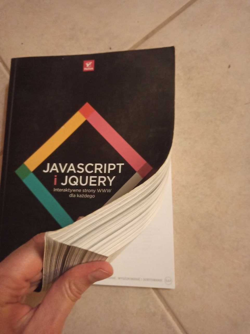 JavaScript i jQuery. Interaktywne strony WWW dla każdego.