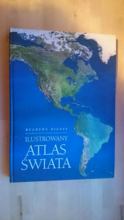 Ilustrowany Atlas Świata readers digest