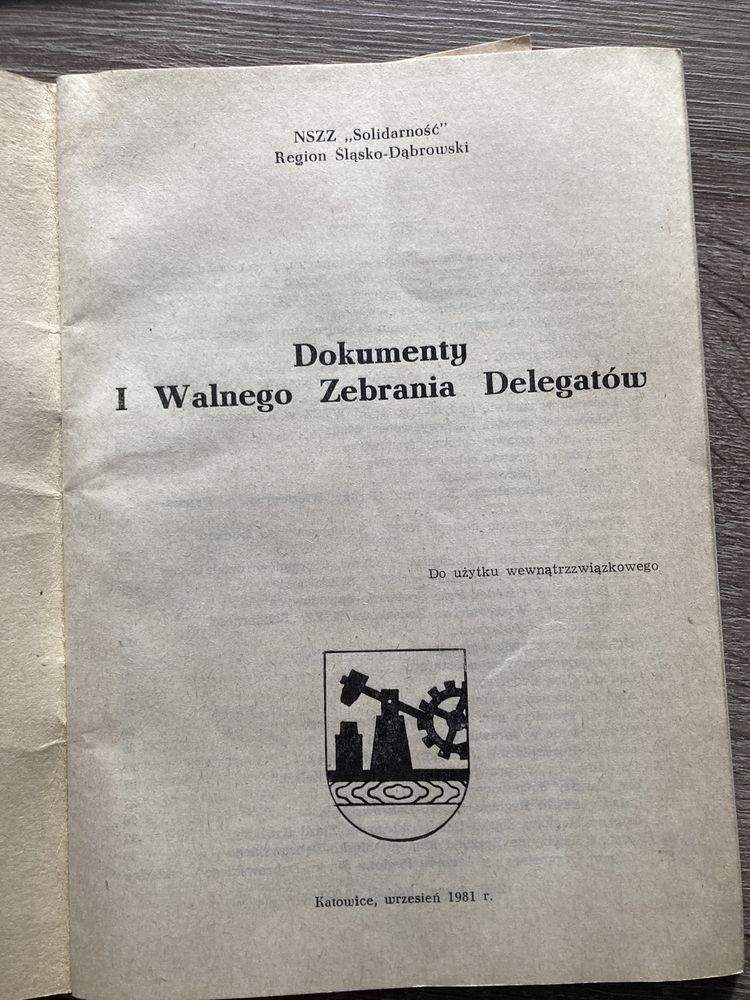 ,,Dokumenty I walnego zebrania delegatów „1981