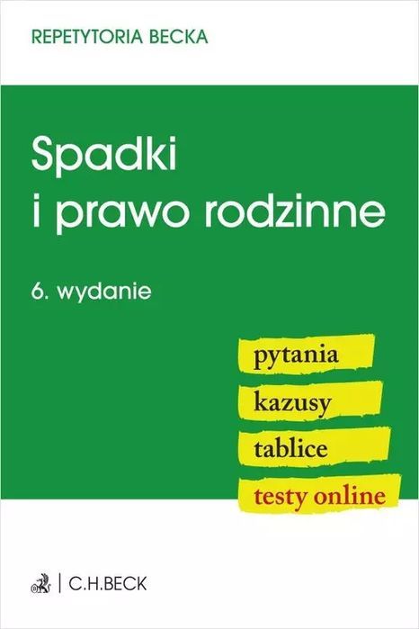Spadki I Prawo Rodzinne. Pytania. Kazusy. Tablice. Testy Online